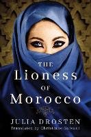 The Lioness of Morocco Drosten Julia