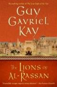 The Lions of Al-Rassan Kay Guy Gavriel