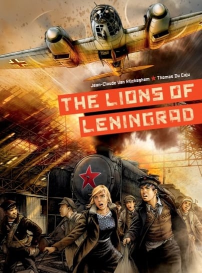 The Lions of Leningrad Thomas Du Caju, Jean-Claude van Rijckeghem