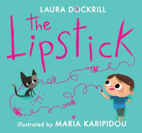 The Lipstick Dockrill Laura