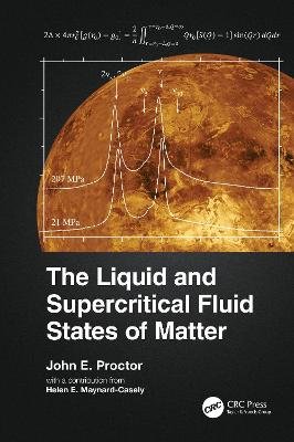 The Liquid and Supercritical Fluid States of Matter Opracowanie zbiorowe