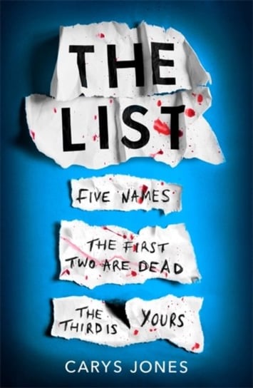 The List: A terrifyingly twisted and devious story that will take your breath away Carys Jones