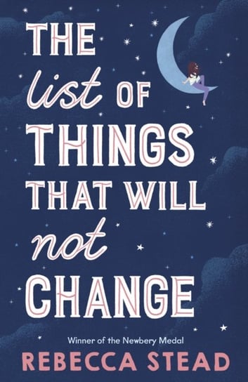 The List of Things That Will Not Change Stead Rebecca