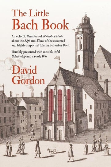 The Little Bach Book Gordon David