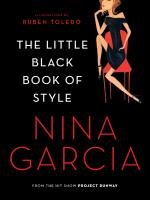 The Little Black Book of Style Garcia Nina