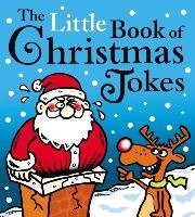 The Little Book of Christmas Jokes King Joe