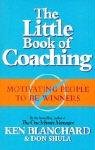 The Little Book of Coaching Blanchard Kenneth