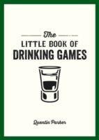 The Little Book of Drinking Games Parker Quentin