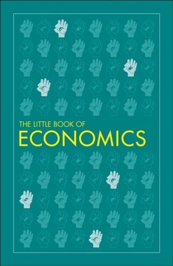 The Little Book of Economics Opracowanie zbiorowe