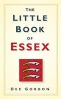 The Little Book of Essex Gordon Dee