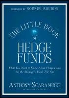 The Little Book of Hedge Funds Anthony Scaramucci