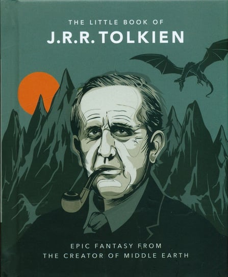 The Little Book of J.R.R. Tolkien Opracowanie zbiorowe