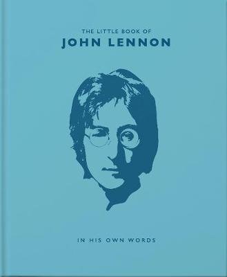 The Little Book of John Lennon: In His Own Words Croft Malcolm