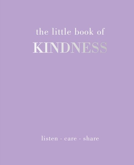 The Little Book of Kindness Gray Joanna
