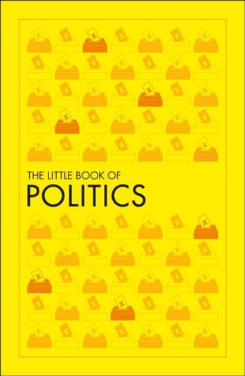 The Little Book of Politics Opracowanie zbiorowe