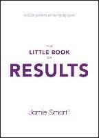 The Little Book of Results Smart Jamie