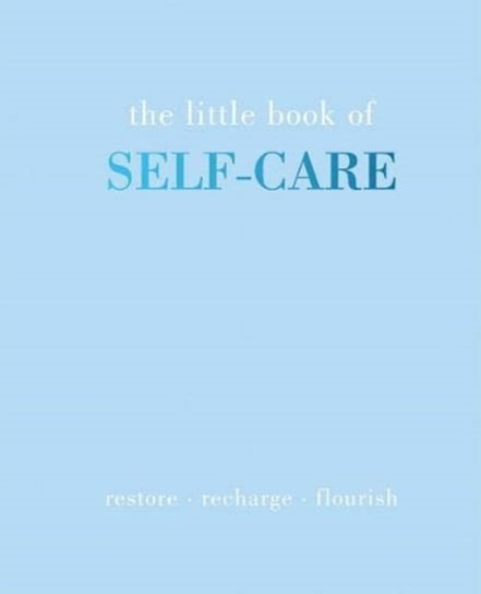 The Little Book of Self-Care Gray Joanna