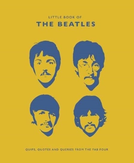 The Little Book of the Beatles: Quips and Quotes from the Fab Four Croft Malcolm