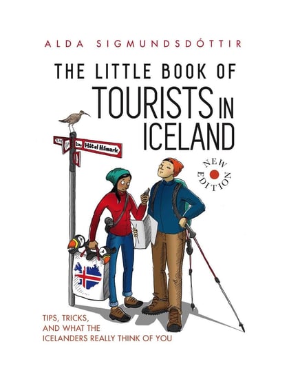 The Little Book of Tourists in Iceland Alda Sigmundsdóttir