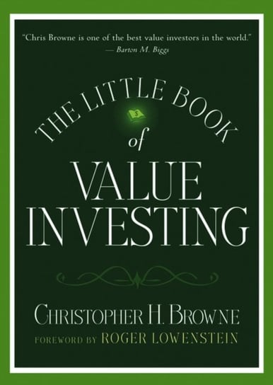The Little Book of Value Investing Christopher H. Browne