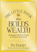 The Little Book That Builds Wealth Dorsey Pat