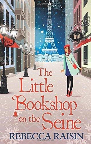 The Little Bookshop On The Seine Raisin Rebecca