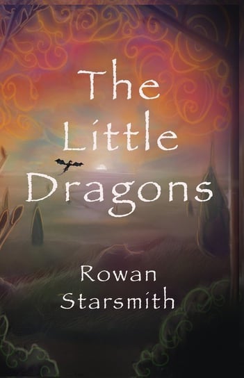 The Little Dragons Starsmith Rowan