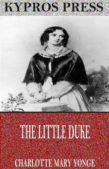 The Little Duke Yonge Charlotte Mary