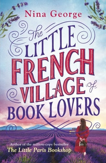 The Little French Village of Book Lovers George Nina