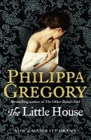 The Little House Gregory Philippa