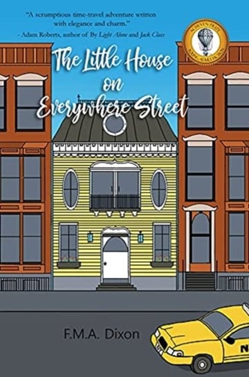 The Little House on Everywhere Street F.M.A. Dixon