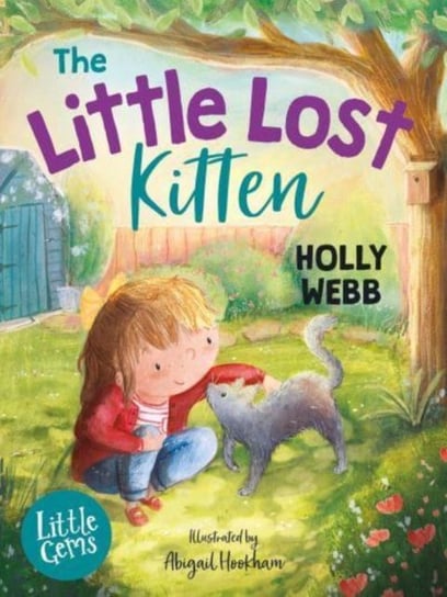 The Little Lost Kitten Holly Webb