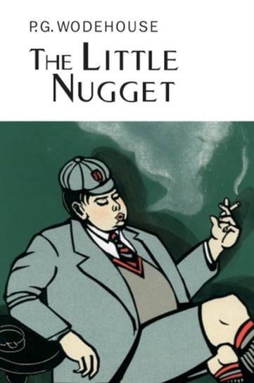 The Little Nugget Wodehouse P.G.