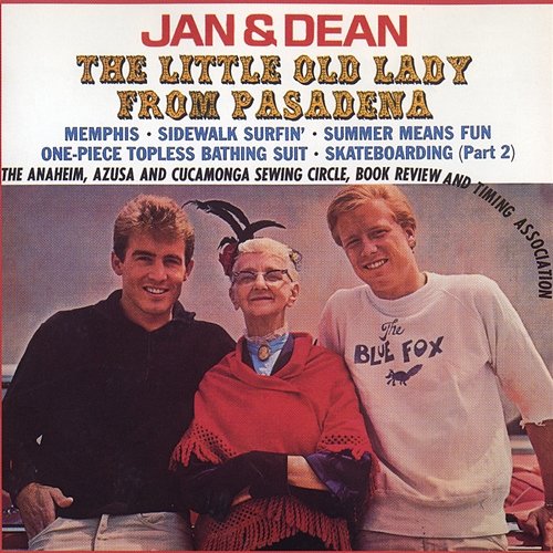 The Little Old Lady From Pasadena Jan & Dean