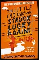 The Little Old Lady Who Struck Lucky Again! Ingelman-Sundberg Catharina