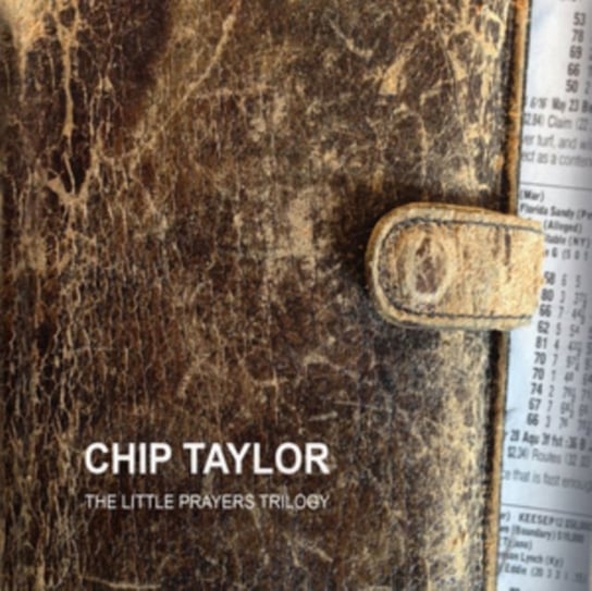The Little Prayers Trilogy Chip Taylor