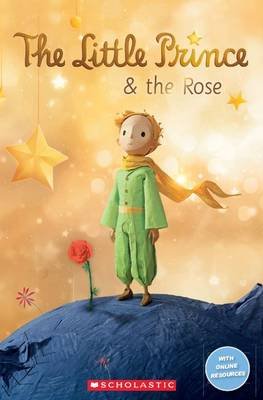 The Little Prince and The Rose Rollason Jane