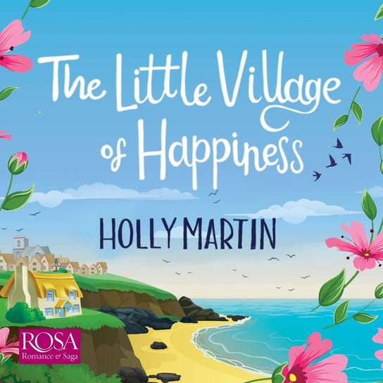 The Little Village of Happiness Martin Holly