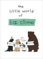 The Little World of Liz Climo Climo Liz