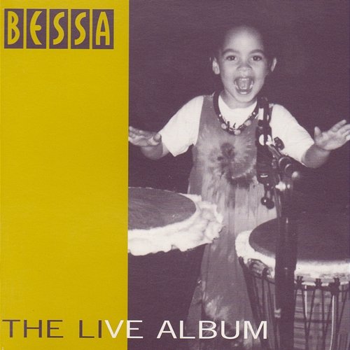 The Live Album Bessa feat. Paulina Oduro
