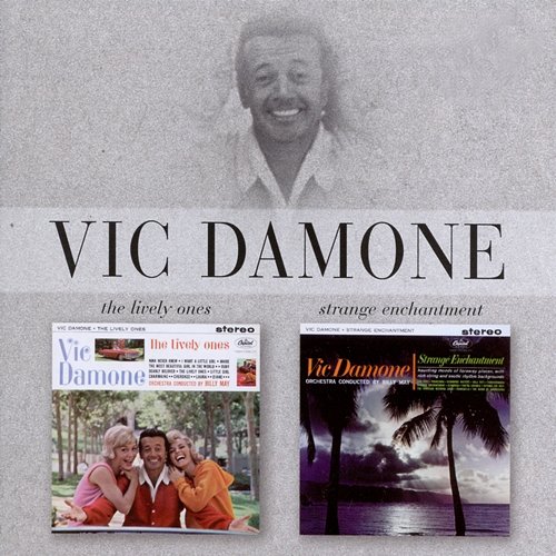 The Lively Ones/Strage Enchantment Vic Damone