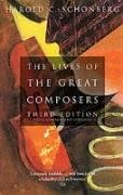 The Lives Of The Great Composers Schonberg Harold C.
