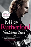 The Living Years Rutherford Mike
