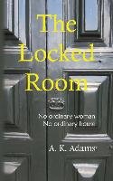 The Locked Room Adams A. K.