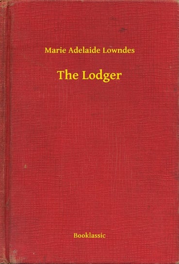 The Lodger Lowndes Marie Adelaide