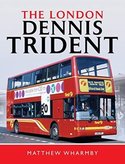 The London Dennis Trident Matthew Wharmby