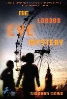 The London Eye Mystery Dowd Siobhan