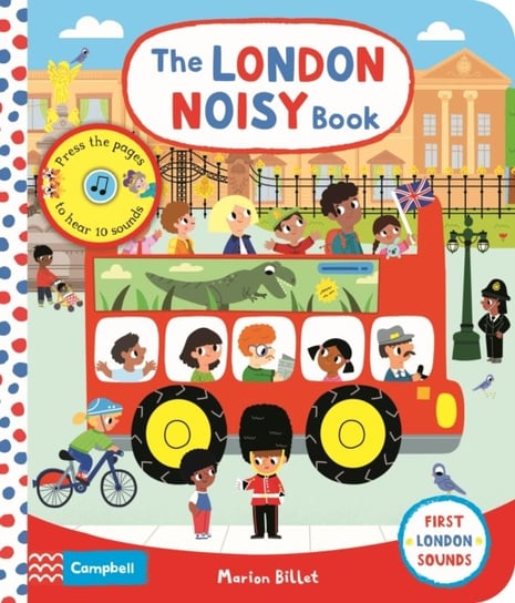 The London Noisy Book: A Press-the-page Sound Book Books Campbell
