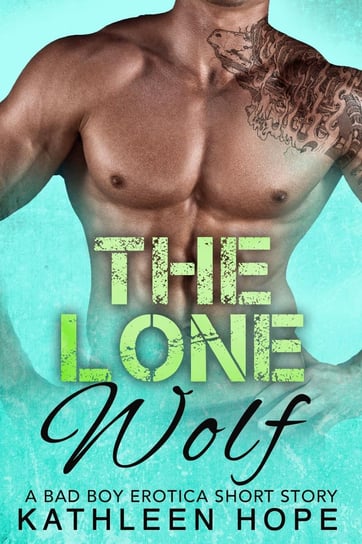 The Lone Wolf Kathleen Hope