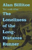 The Loneliness of the Long-Distance Runner Sillitoe Alan